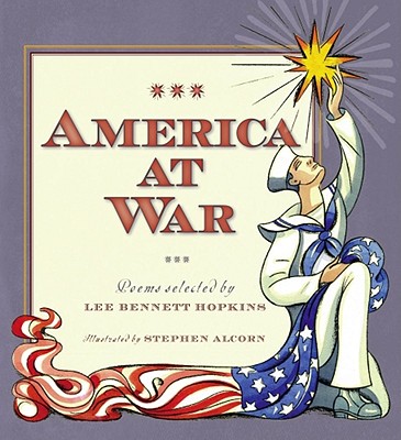 America at War: Poems Selected by Lee Bennett Hopkins - Hopkins, Lee Bennett (Editor)