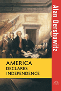 America Declares Independence