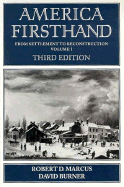 America Firsthand: From Settlement to Reconstruction