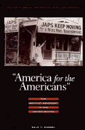 America for the American: The Nativist Movement in the U.S.