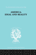 America - Ideal and Reality: The United States of 1776 in Contemporary Philosophy