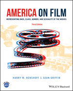 America on Film: Representing Race, Class, Gender, and Sexuality at the Movies