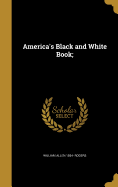 America?s Black and White Book