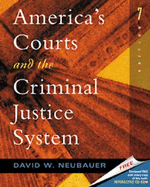 America S Courts and the Criminal Justice System (with CD-ROM and Infotrac)