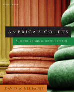 America S Courts and the Criminal Justice System - Neubauer, David W