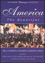 America the Beautiful - Bill Gaither's Favorite Patriotic Songs - 