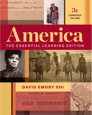 America: The Essential Learning Edition - Shi, David E