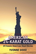 American 24-Karat Gold