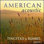 American Acoustic - Eric Tingstad & Nancy Rumbel