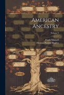 American Ancestry Volume 9