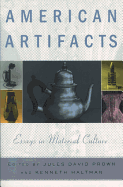 American Artifacts: Essays in Material Culture