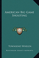 American Big Game Shooting