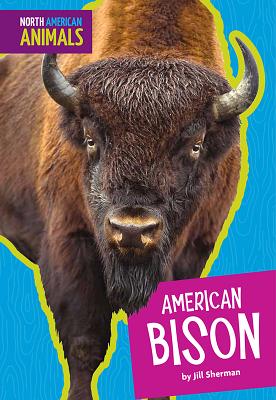 American Bison - Sherman, Jill