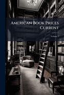 American Book Prices Current