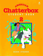 American Chatterbox 2: 2: Student Book