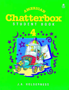 American Chatterbox 4: 4: Student Book: 4