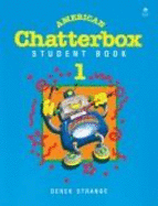 American Chatterbox - Strange, Derek, and Holderness, J. A. (Contributions by)