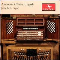 American Classic English - Joby Bell (organ)