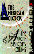 American Clock and Archbishop's Ceiling