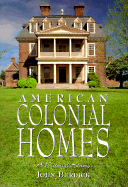American Colonial Homes - Burdick, John