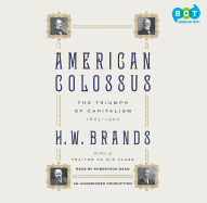 American Colossus: The Triumph of Capitalism, 1865-1900