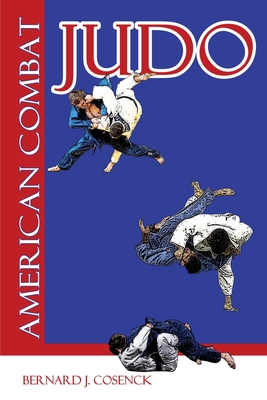 American Combat Judo - Cosneck, Bernard J