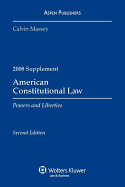 American Constitutional Law: Powers and Liberties