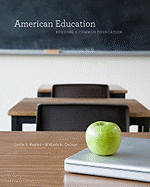 American Education: Building a Common Foundation