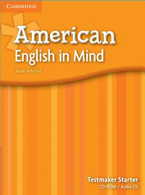 American English in Mind Starter Testmaker Audio CD and CD-ROM - Ackroyd, Sarah