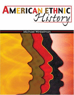 American Ethnic History - Winkelman, Michael