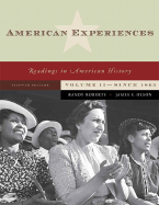 American Experiences Volume II: From 1877