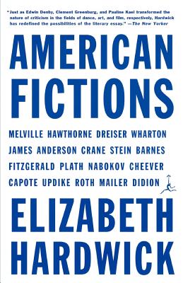 American Fictions - Hardwick, Elizabeth
