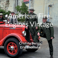 American Fire Engines Vintage