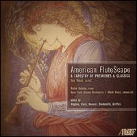 American FluteScape - Jan Vinci (flute); Reiko Uchida (piano); New York Dream Orchestra; Mark Vinci (conductor)