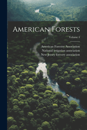 American Forests; Volume 4