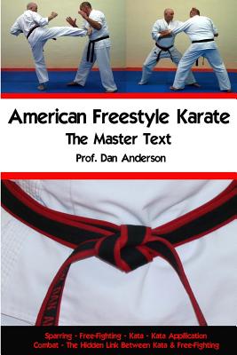 American Freestyle Karate - The Master Text - Anderson, Dan