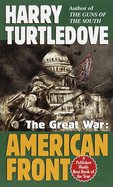 American Front (the Great War, Book One)