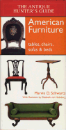 American Furniture: Tables, Chairs, Sofas & Beds - Ketchum Jr, William C, and Von Habsburg, Elizabeth (Revised by), and Schwartz, Marvin D
