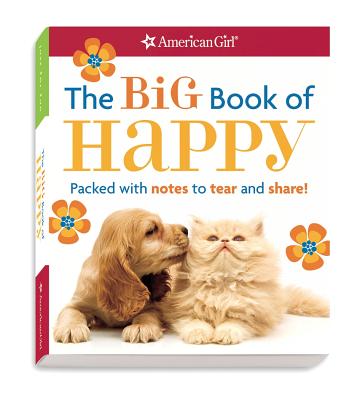 American Girl The Big Book of Happy - American Girl (Creator)