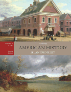 American History, Volume I: A Survey: To 1877