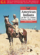 American Indians in the U.S. Armed Forces, 1866-1945