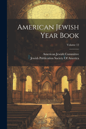 American Jewish Year Book; Volume 12