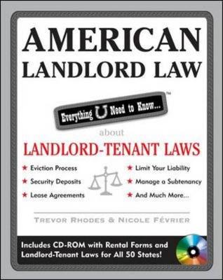 American Landlord Law: Everything U Need to Know about Landlord-Tenant Laws - Rhodes, Trevor