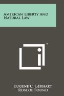 American Liberty and Natural Law