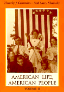 American Life, American People, Volume II