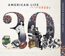 American Life in the 1930s