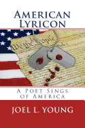 American Lyricon: A Poet Sings of America