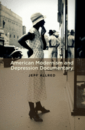 American Modernism and Depression Documentary