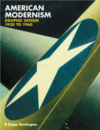 American Modernism: Graphic Design 1920 to 1960