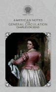 American Notes for General Circulation